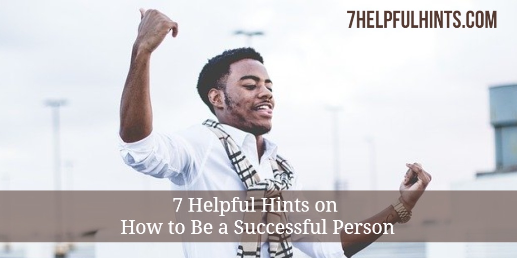 How to Be a Successful Person